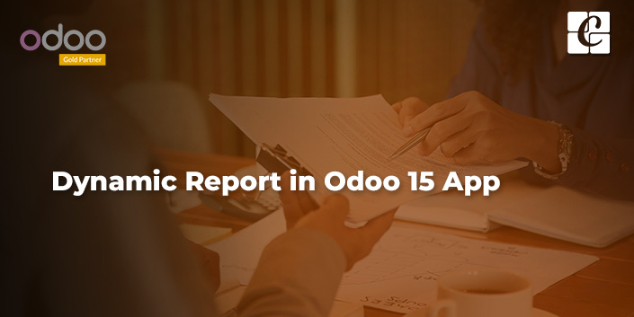 dynamic-report-in-odoo-15.jpg