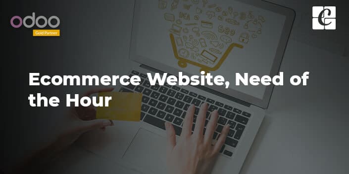 ecommerce-website-need-of-the-hour.jpg