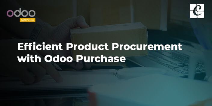 efficient-product-procurement-with-odoo-purchase.jpg