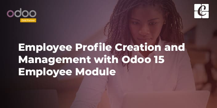 employee-profile-creation-and-management-with-odoo-15-employee-module.jpg