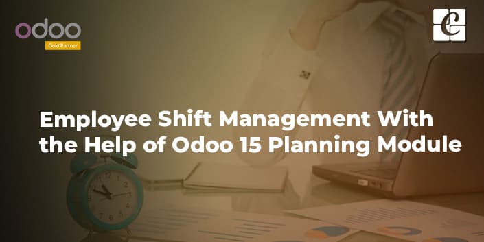 employee-shift-management-with-the-help-of-odoo-15-planning-module.jpg