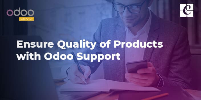 ensure-quality-of-products-with-odoo-support.jpg