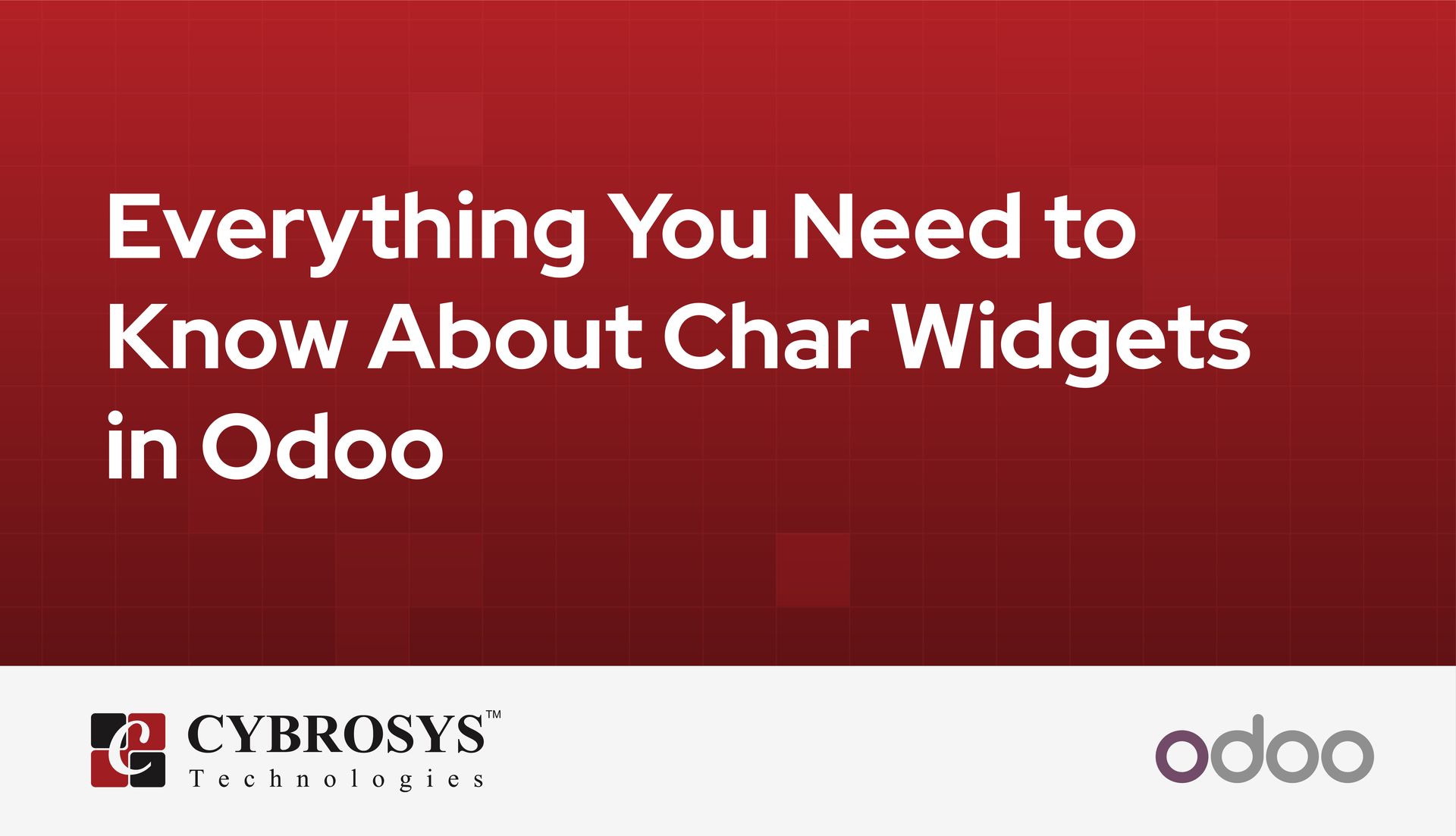 everything-you-need-to-know-about-char-widgets-in-odoo.jpg