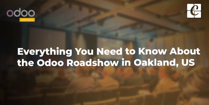 everything-you-need-to-know-about-the-odoo-roadshow-in-oakland-us.jpg