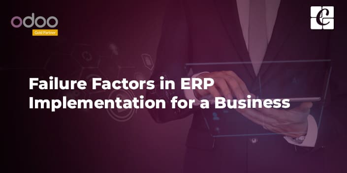 failure-factors-in-erp-implementation-for-a-business.jpg