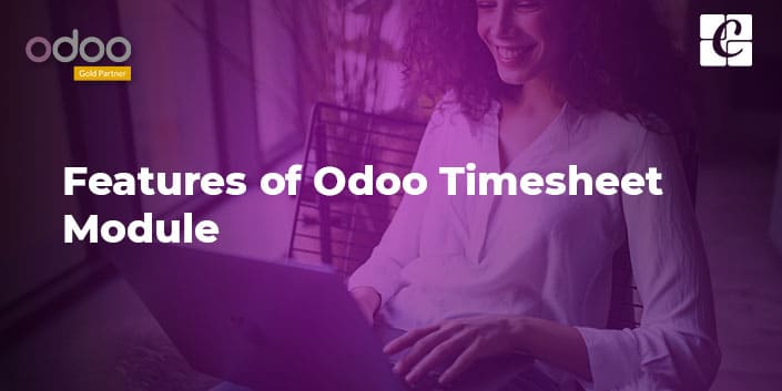 features-of-odoo-timesheet-module.jpg