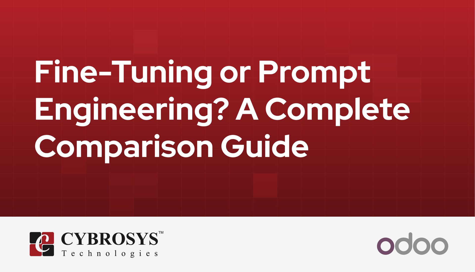fine-tuning-or-prompt-engineering-a-complete-comparison-guide.jpg