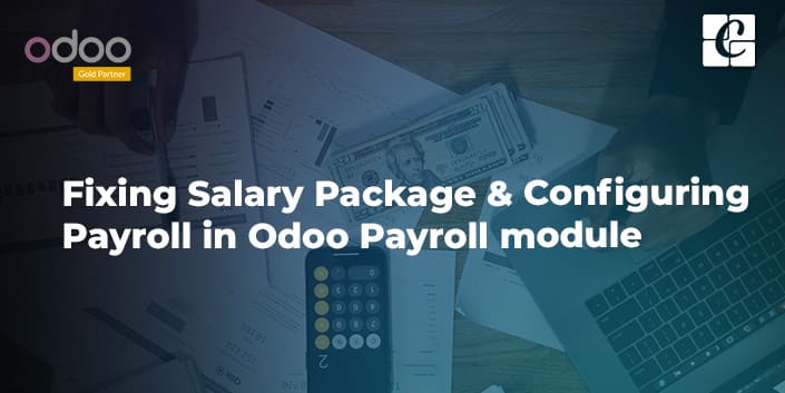 fixing-salary-package-configuring-payroll-in-odoo-payroll-module.jpg