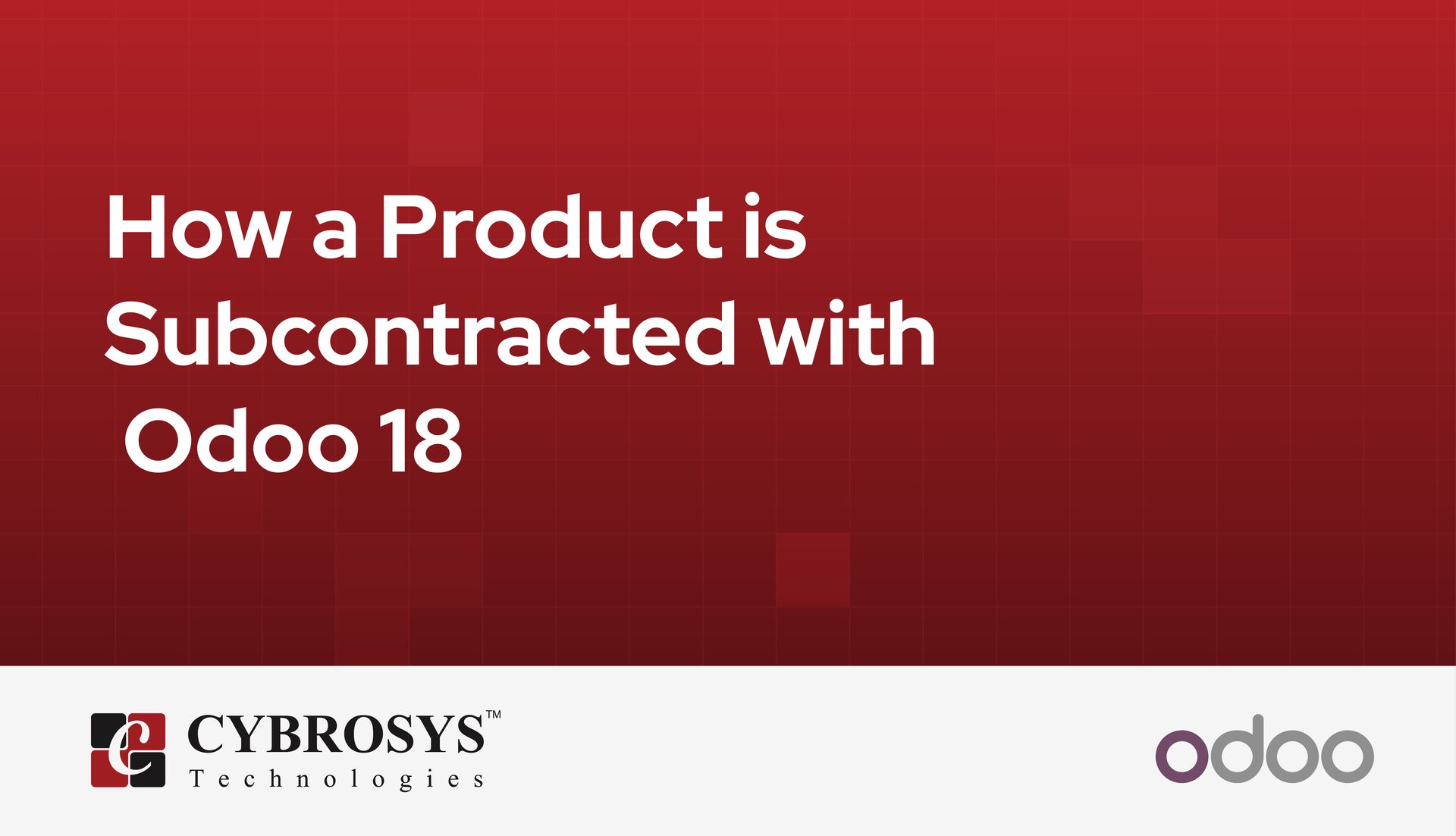 how-a-product-is-subcontracted-with-odoo-18.jpg