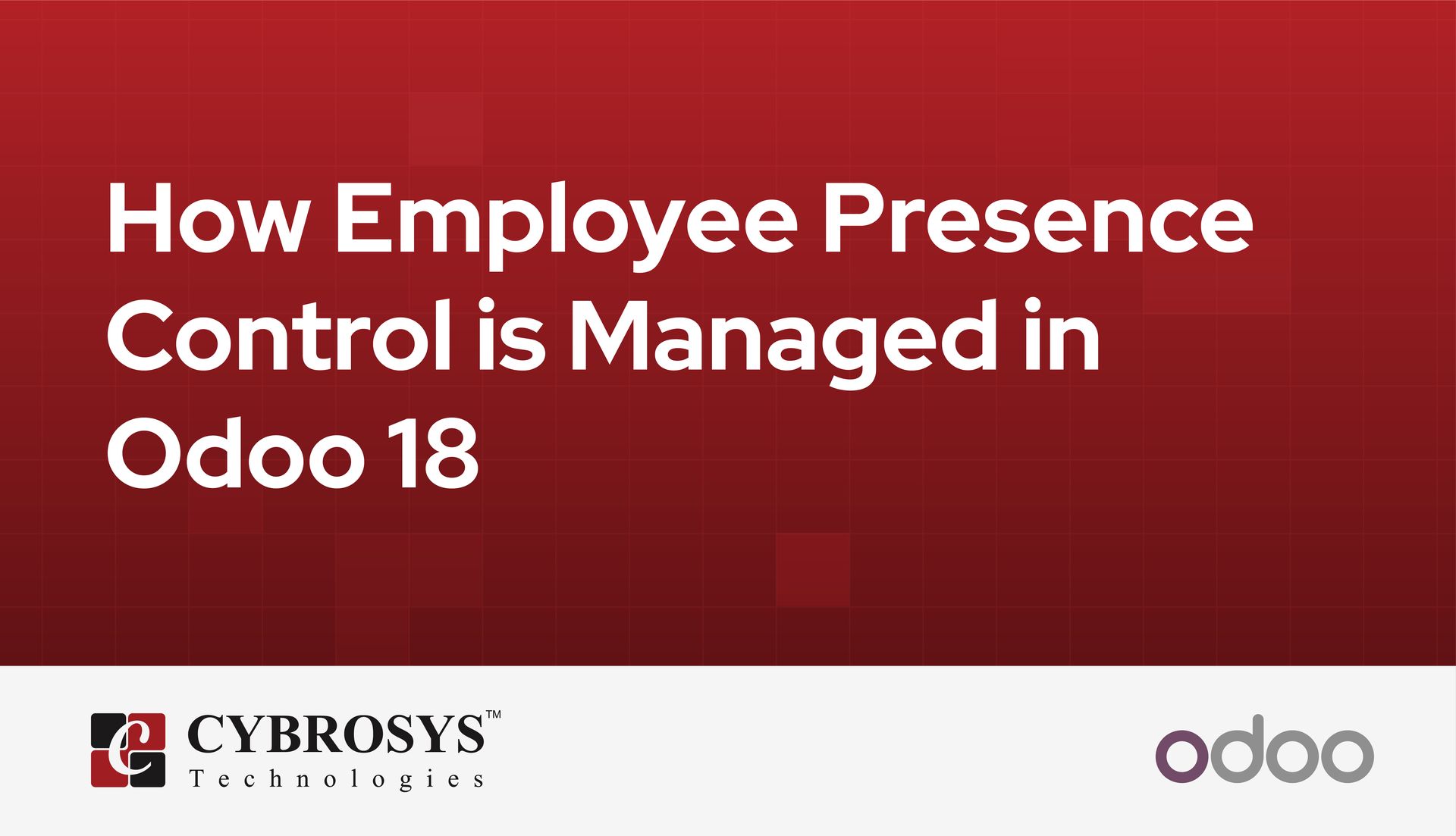 how-employee-presence-control-is-managed-in-odoo-18.jpg