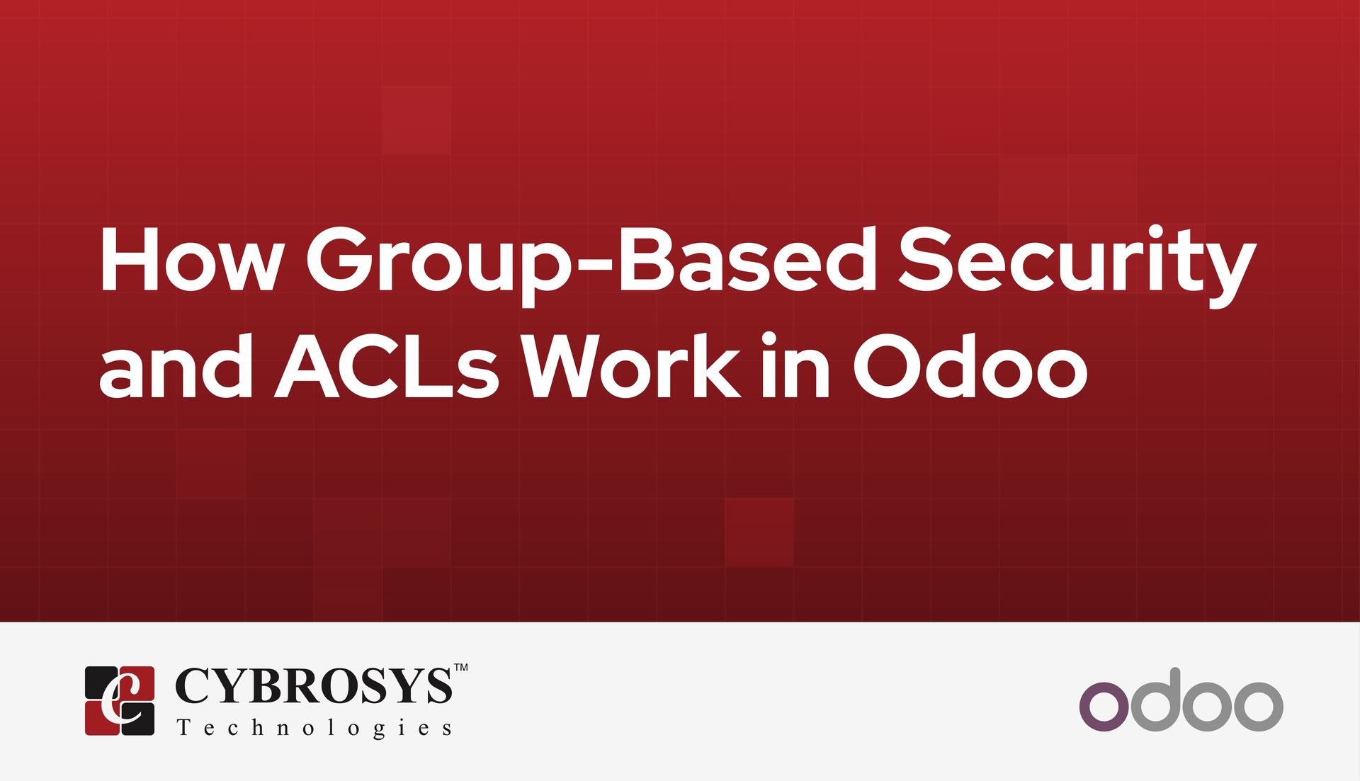 how-group-based-security-and-acls-work-in-odoo.jpg