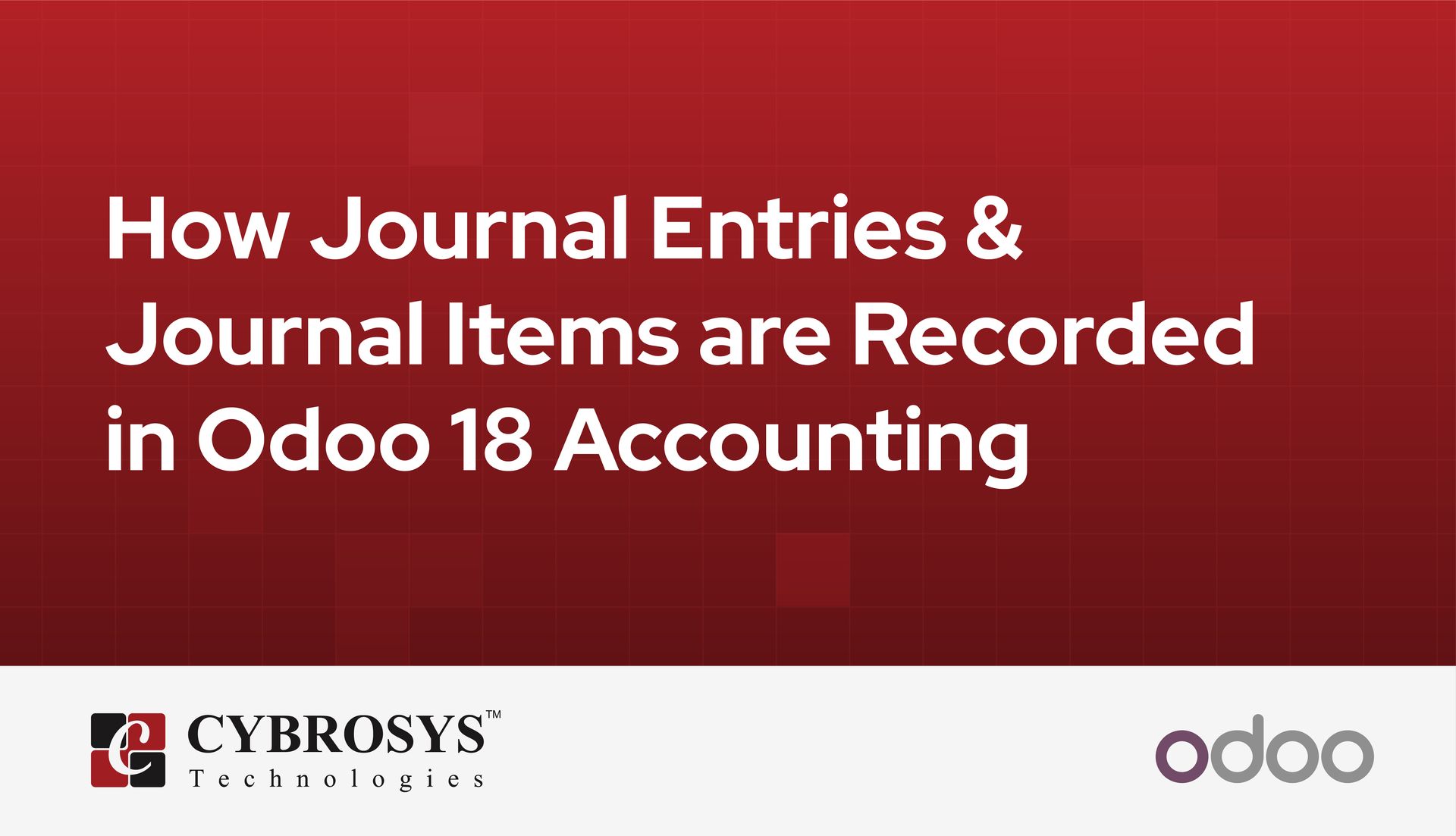 how-journal-entries-journal-items-are-recorded-in-odoo-18-accounting.jpg