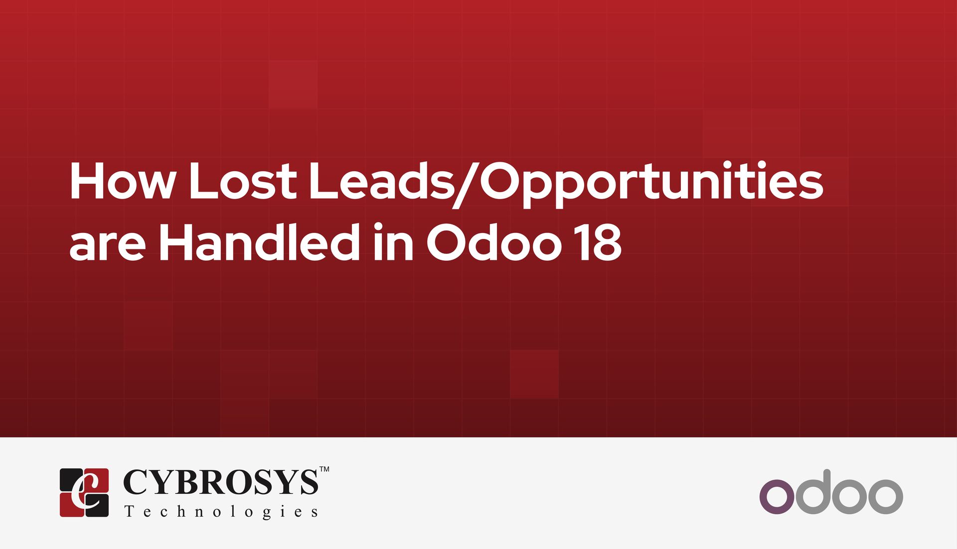 how-lost-leads-opportunities-are-handled-in-odoo-18.jpg