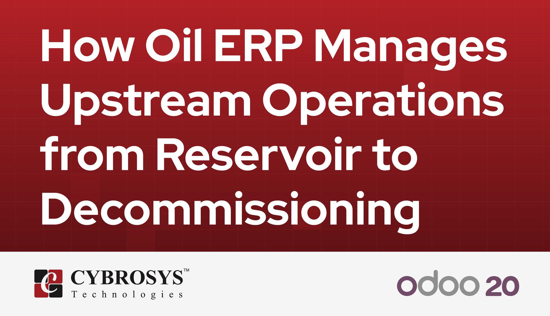 how-oil-erp-manages-upstream-operations-from-reservoir-to-decommissioning.jpg