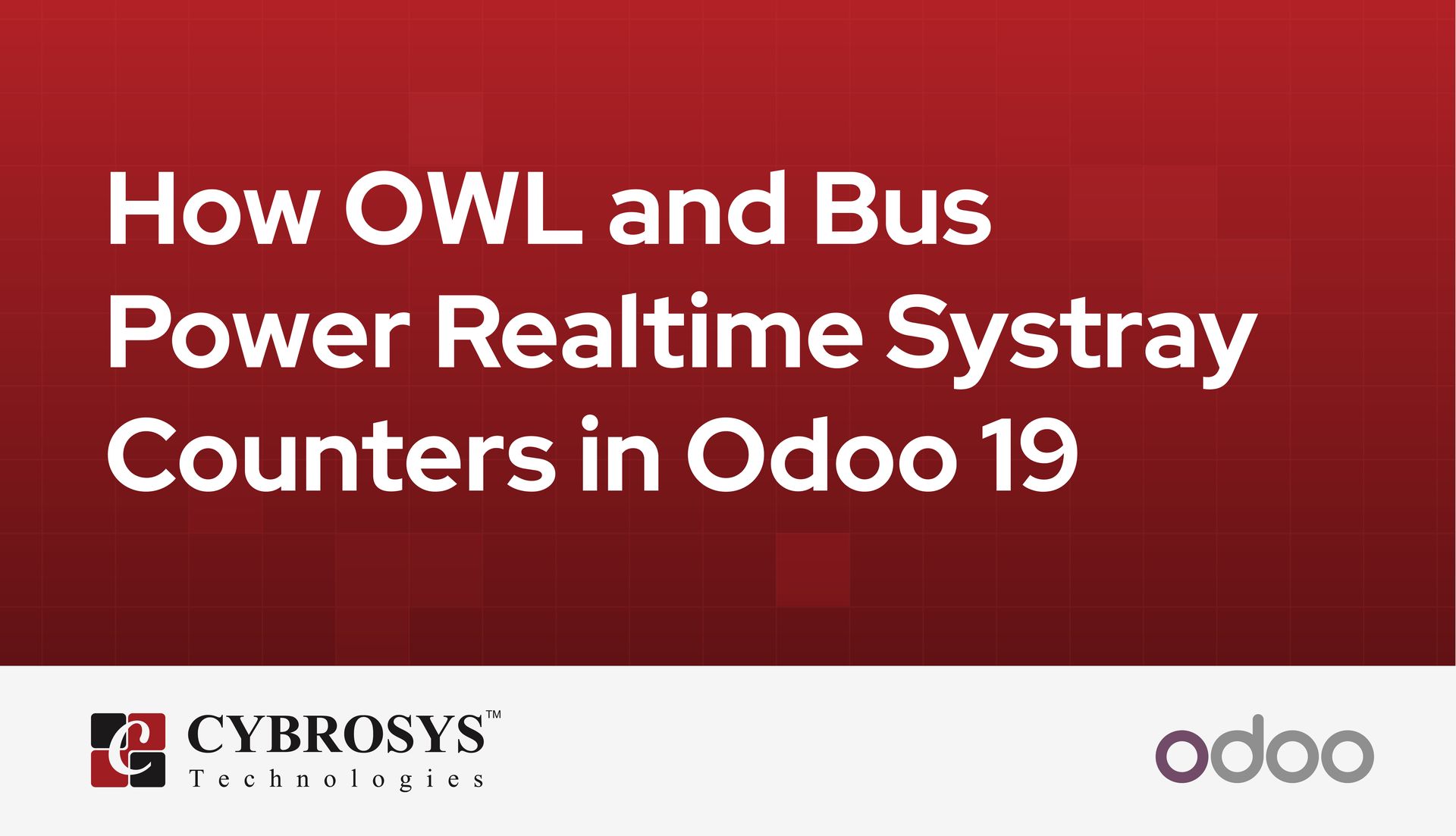 how-owl-and-bus-power-realtime-systray-counters-in-odoo-19.jpg