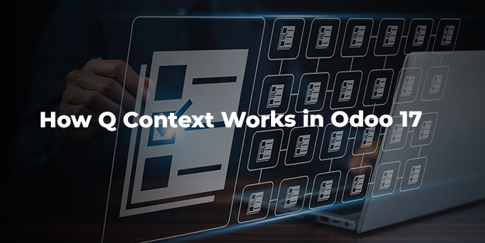 how-q-context-works-in-odoo-17.jpg