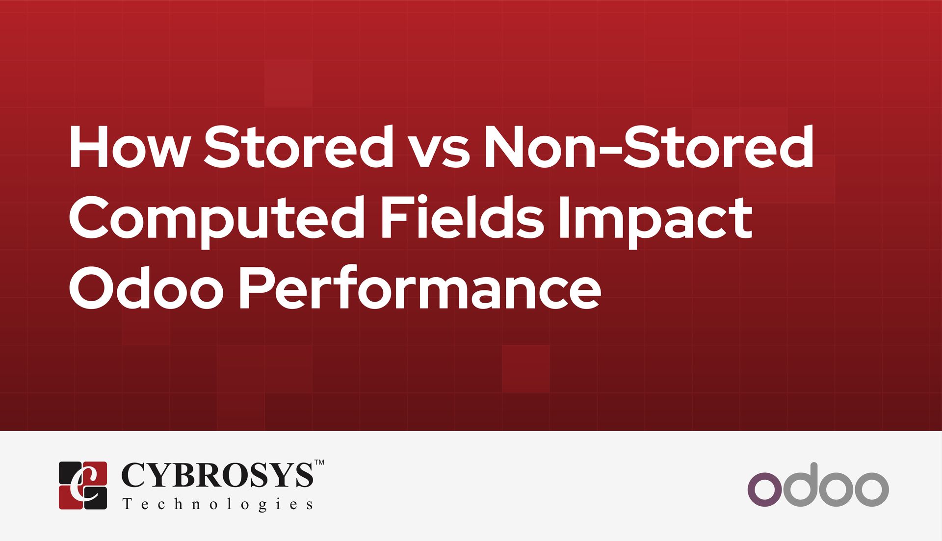 how-stored-vs-non-stored-computed-fields-impact-odoo-performance.jpg