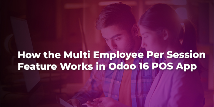 how-the-multi-employee-per-session-feature-works-in-odoo-16-pos-app.jpg