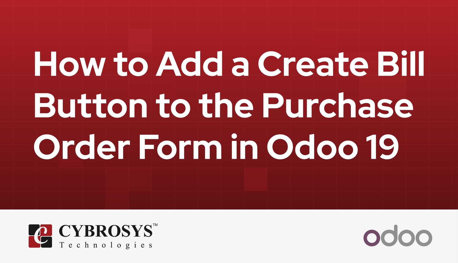 how-to-add-a-create-bill-button-to-the-purchase-order-form-in-odoo-19.jpg