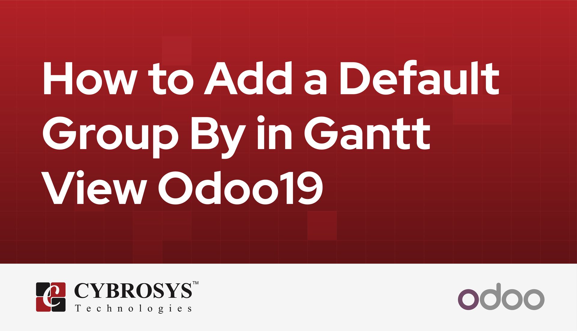 how-to-add-a-default-group-by-in-gantt-view-odoo19.jpg