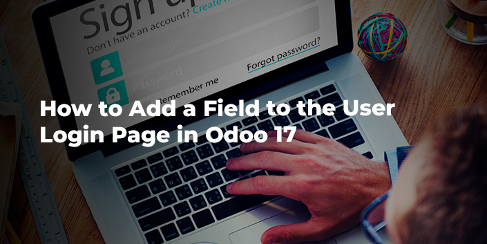 how-to-add-a-field-to-the-user-login-page-in-odoo-17.jpg