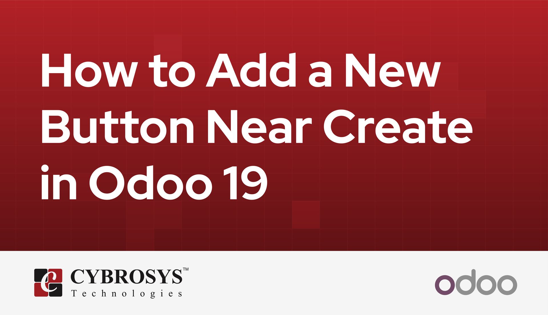how-to-add-a-new-button-near-create-in-odoo-19.jpg