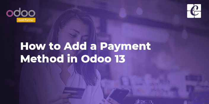 how-to-add-a-payment-method-in-odoo-13.png