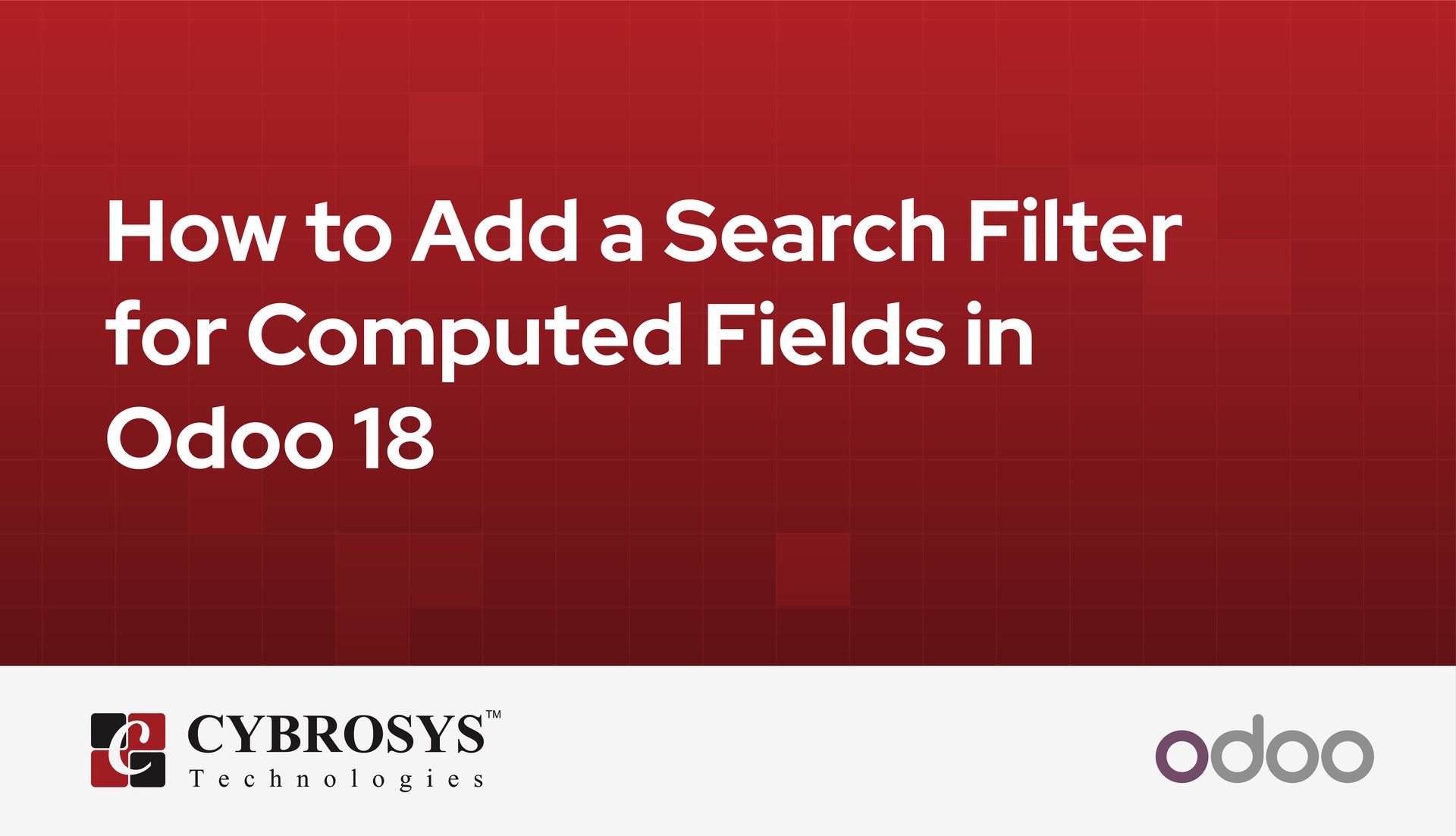 how-to-add-a-search-filter-for-computed-fields-in-odoo-18.jpg