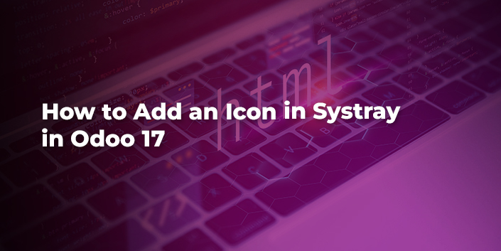how-to-add-an-icon-in-systray-in-odoo-17.jpg