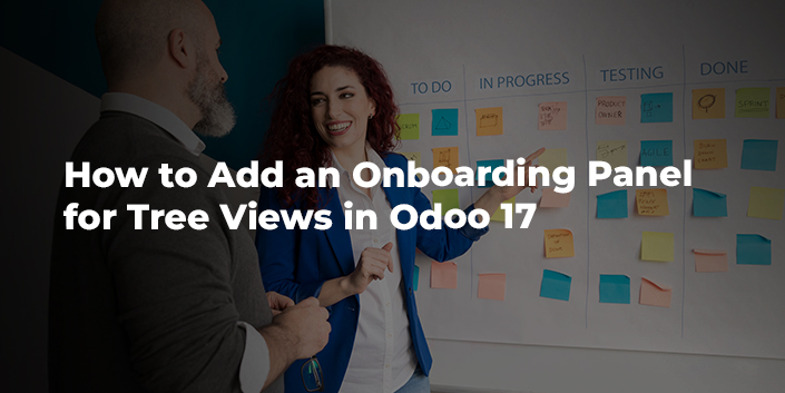how-to-add-an-onboarding-panel-for-tree-views-in-odoo-17.jpg