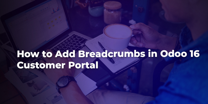 how-to-add-breadcrumbs-in-odoo-16-customer-portal.jpg