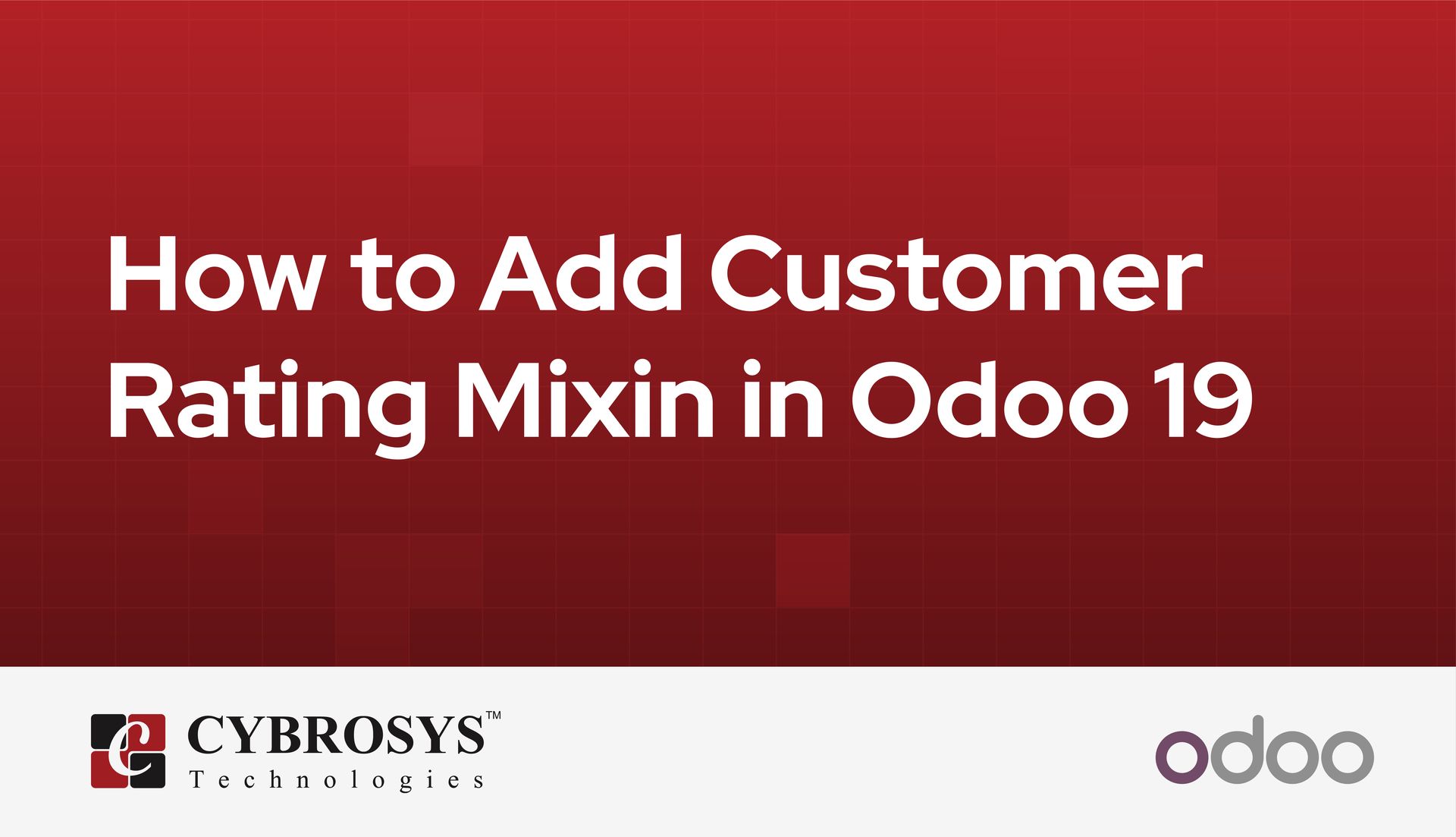 How to Add Customer Rating Mixin in Odoo 19