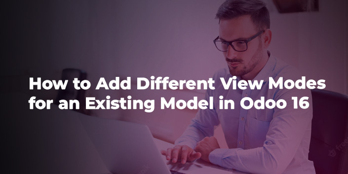 how-to-add-different-view-modes-for-an-existing-model-in-odoo-16.jpg