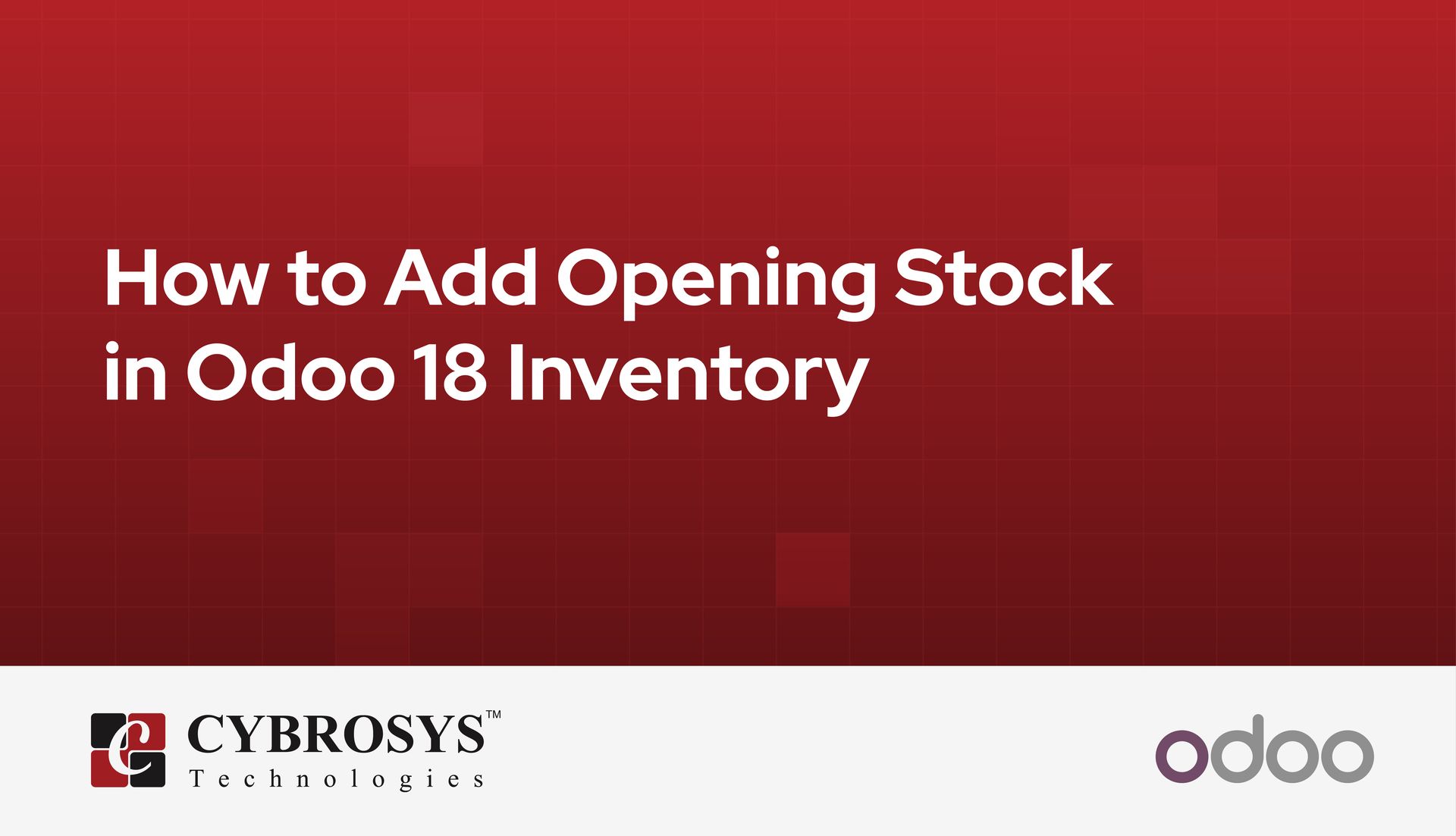 how-to-add-opening-stock-in-odoo-18-inventory.jpg