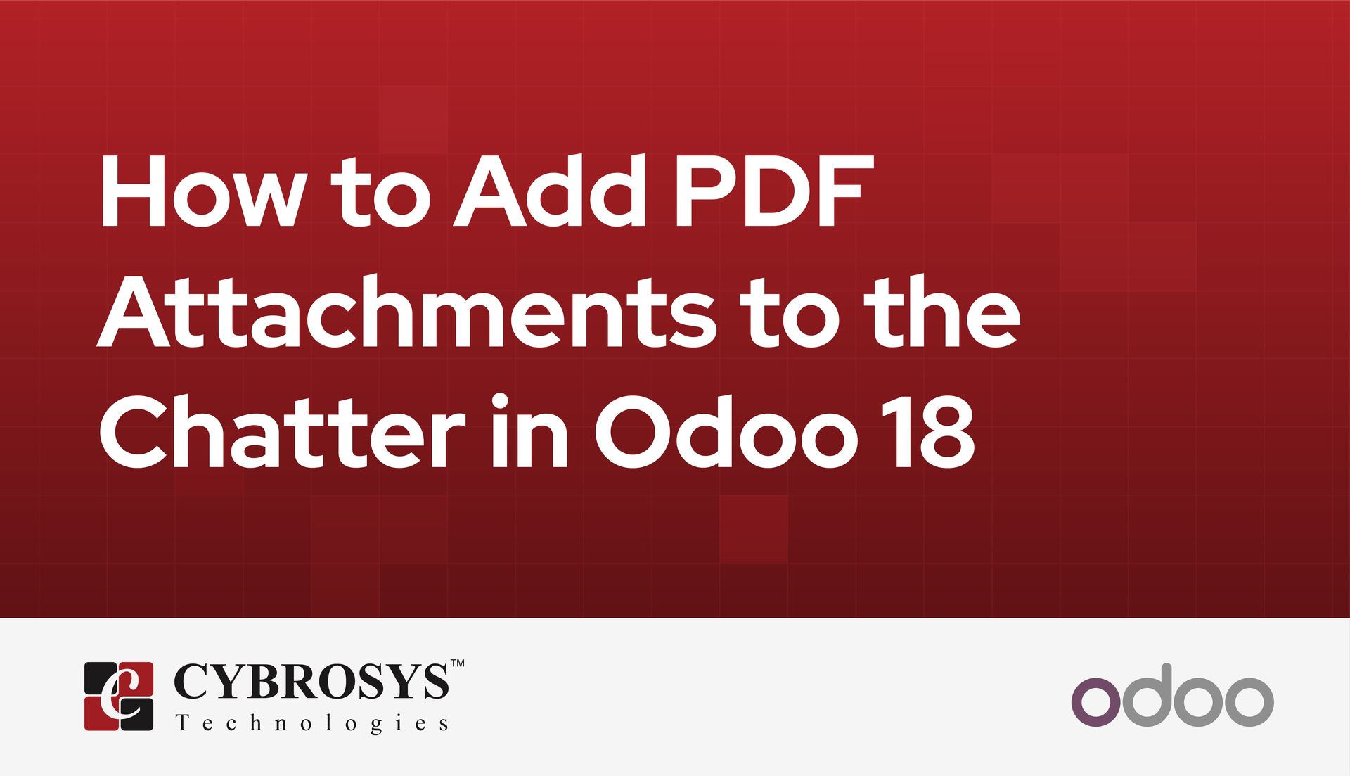 how-to-add-pdf-attachments-to-the-chatter-in-odoo-18.jpg