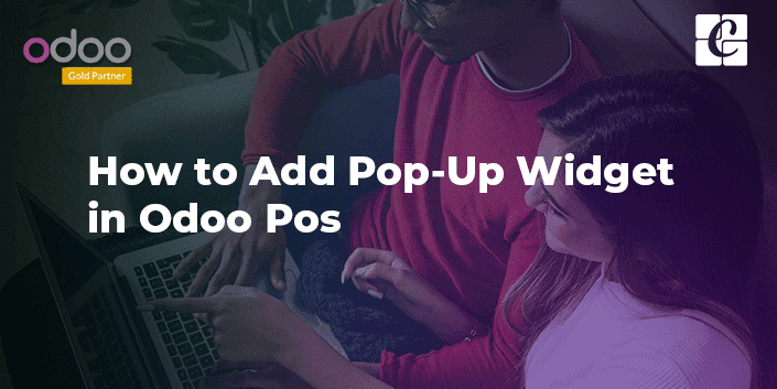 how-to-add-pop-up-widget-in-odoo-pos.png