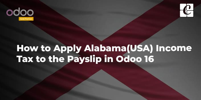 how-to-apply-alabama-usa-income-tax-to-the-payslip-in-odoo-16.jpg