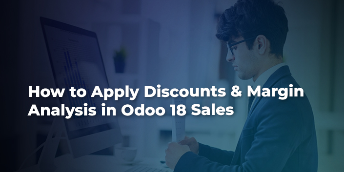 how-to-apply-discounts-and-margin-analysis-in-odoo-18-sales.jpg