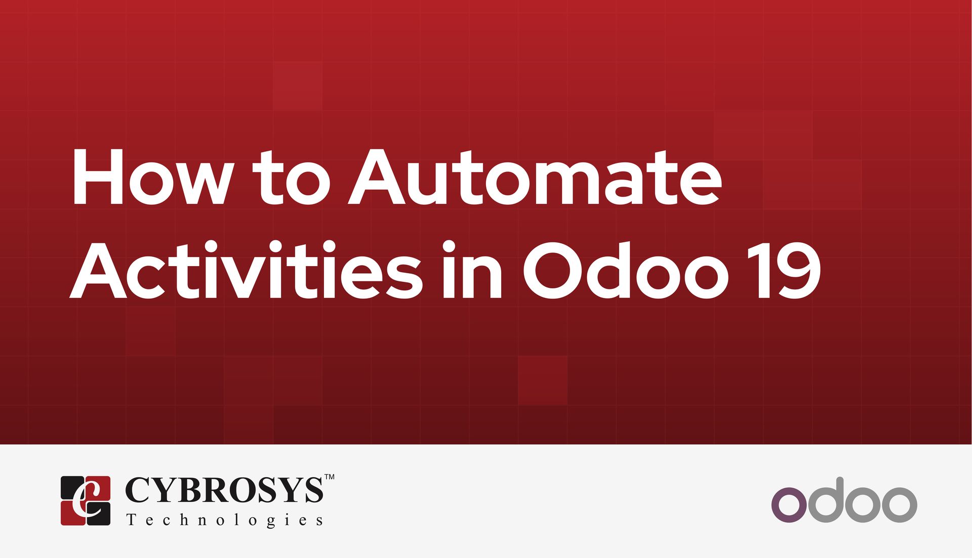 how-to-automate-activities-in-odoo-19.jpg