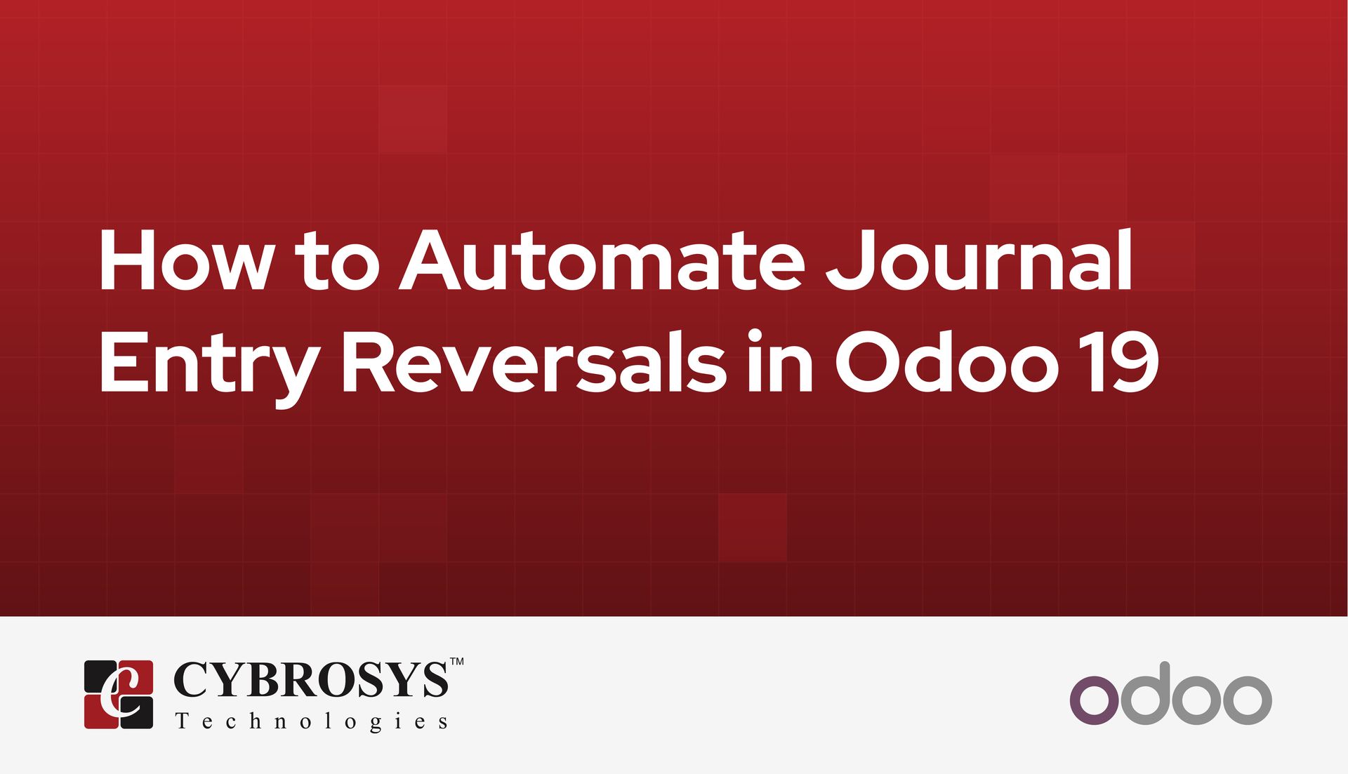 how-to-automate-journal-entry-reversals-in-odoo-19.jpg