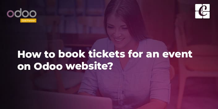 how-to-book-tickets-for-an-event-on-odoo-website.jpg