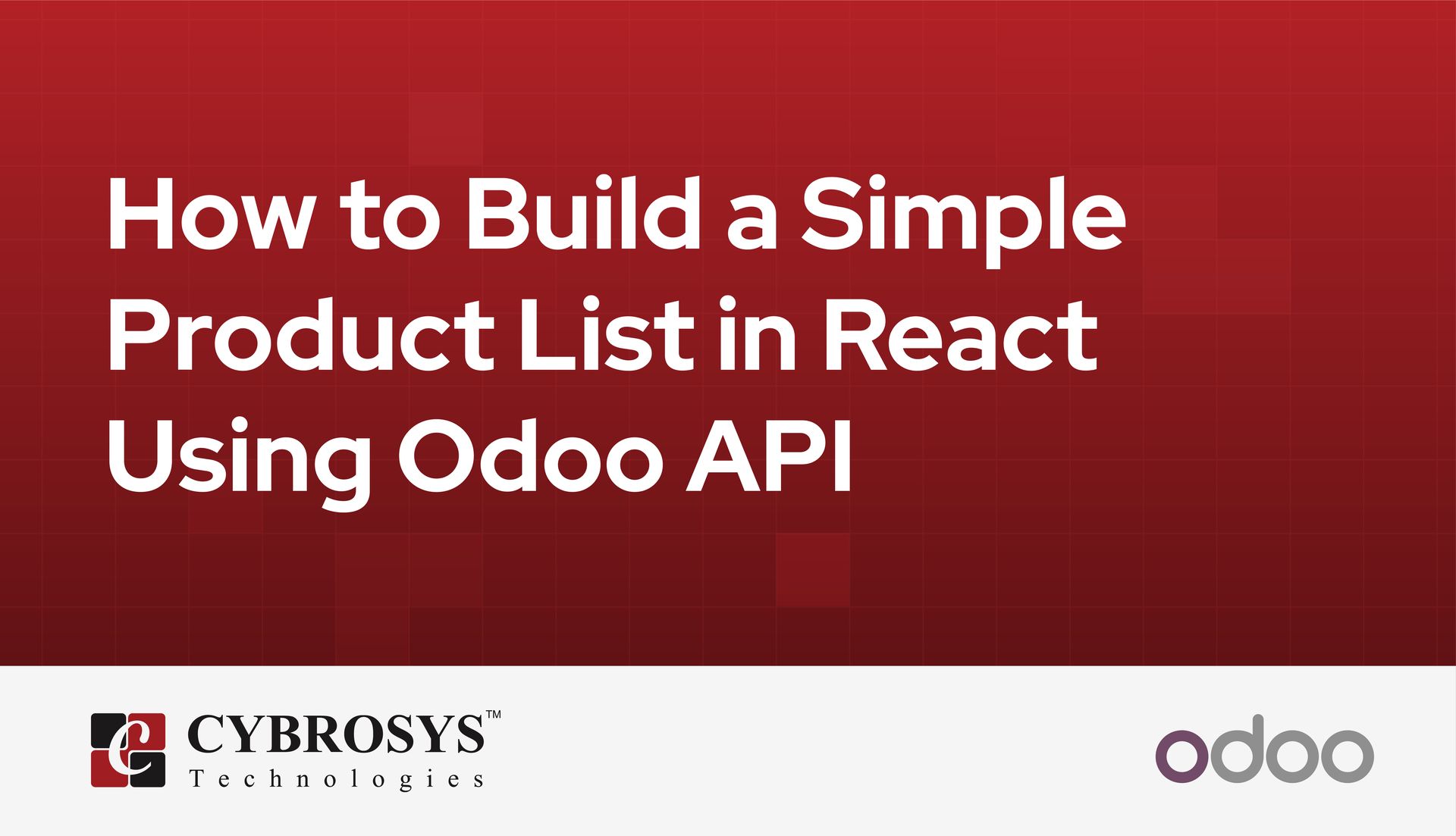 how-to-build-a-simple-product-list-in-react-using-odoo-api.jpg