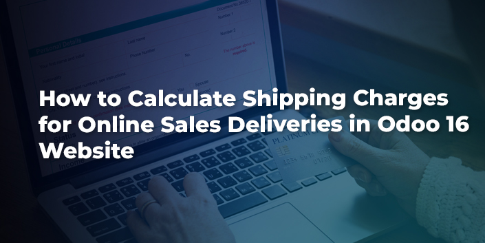 how-to-calculate-shipping-charges-for-online-sales-deliveries-in-odoo-16-website.jpg