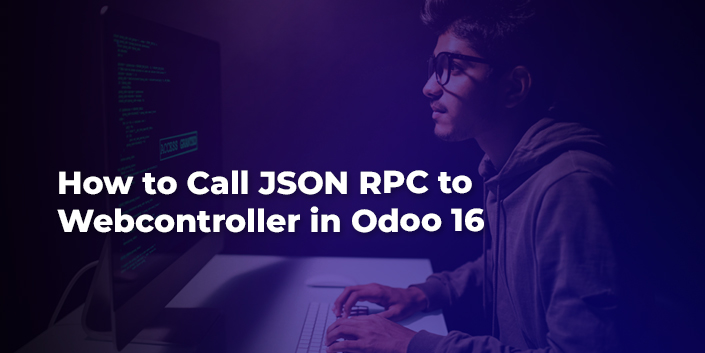 how-to-call-json-rpc-to-webcontroller-in-odoo-16.jpg