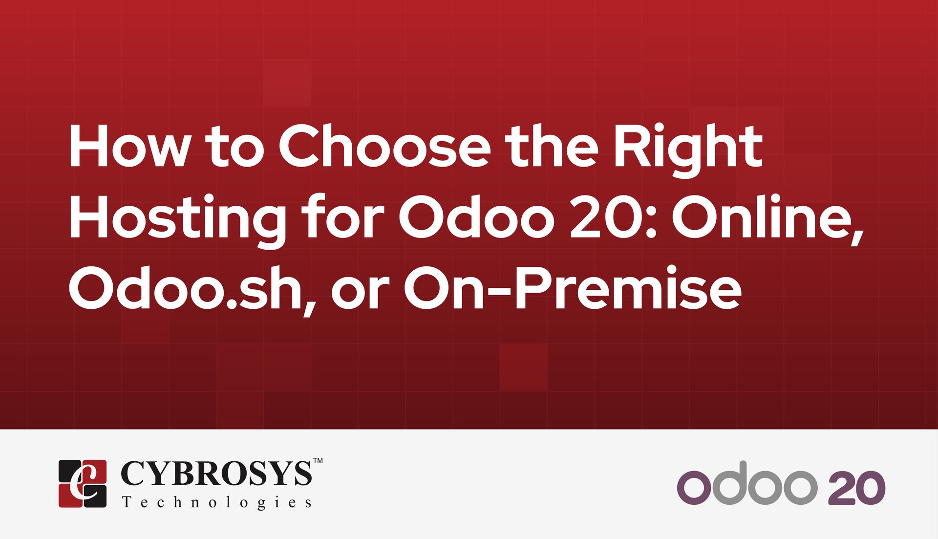how-to-choose-the-right-hosting-for-odoo-20-online-odoosh-or-on-premise.jpg