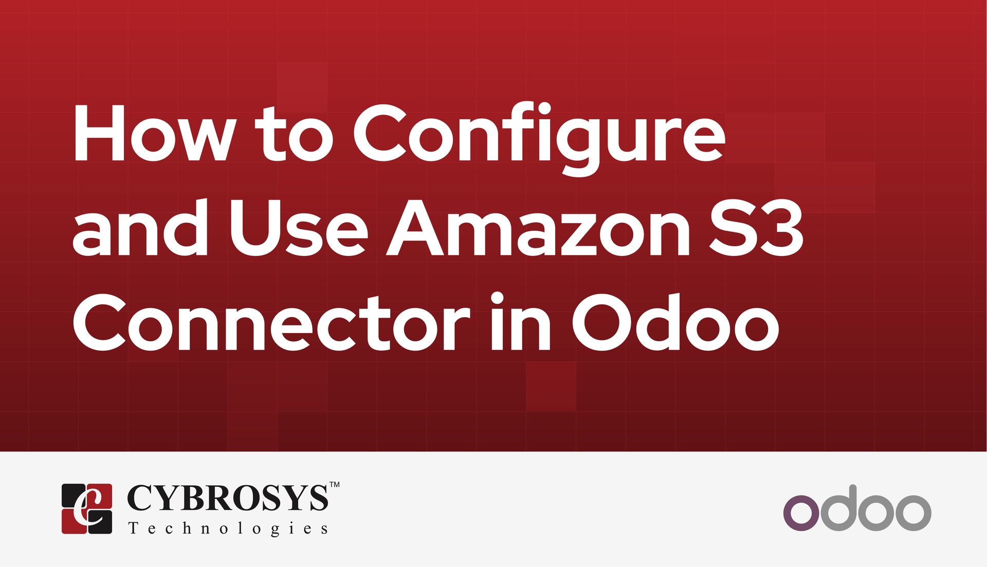 how-to-configure-and-use-amazon-s3-connector-in-odoo.jpg