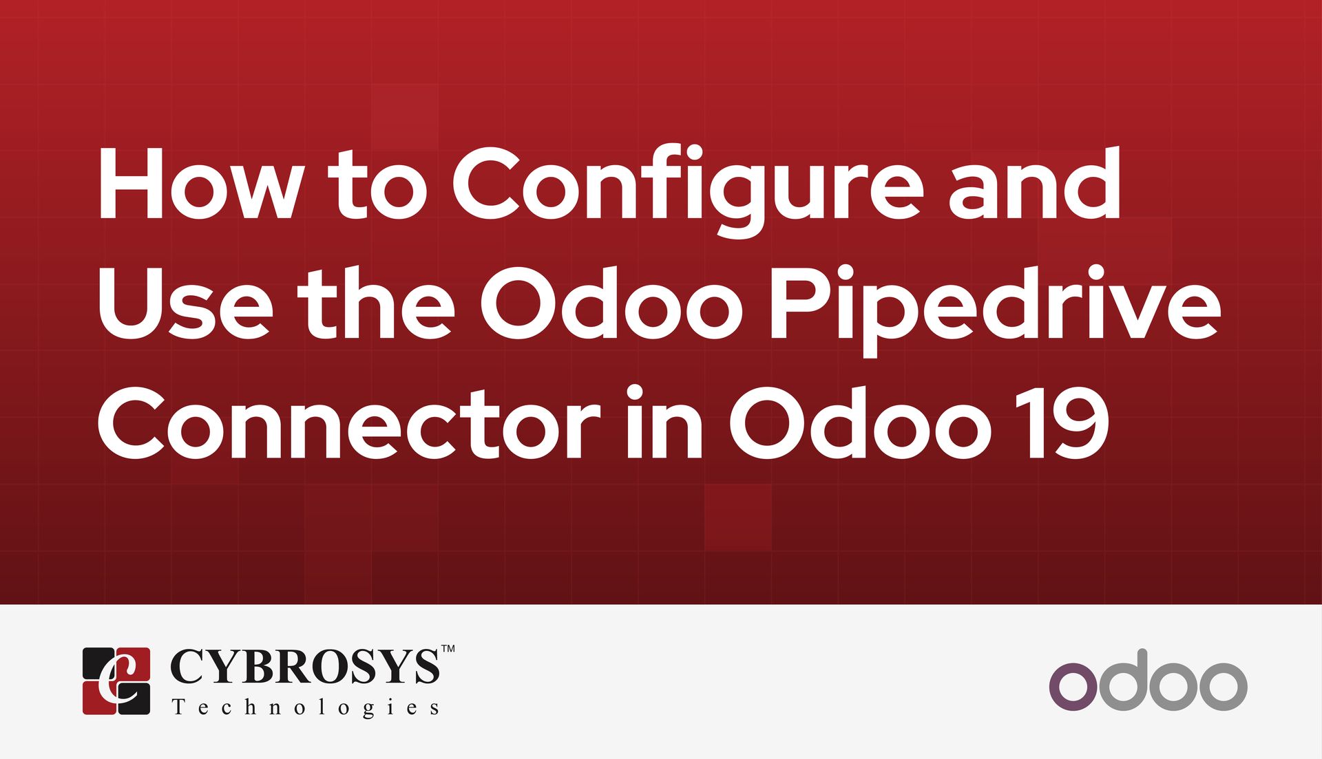 how-to-configure-and-use-the-odoo-pipedrive-connector-in-odoo-19.jpg