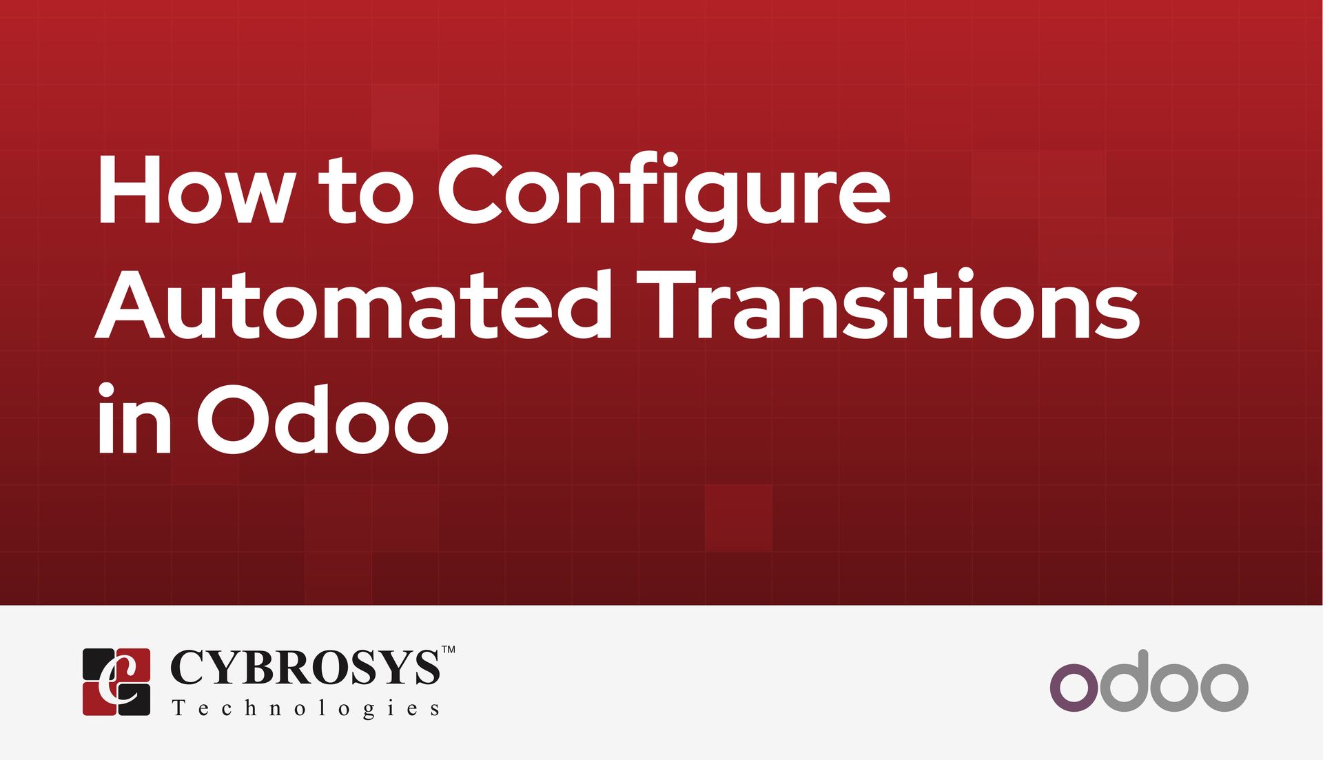 how-to-configure-automated-transitions-in-odoo.jpg