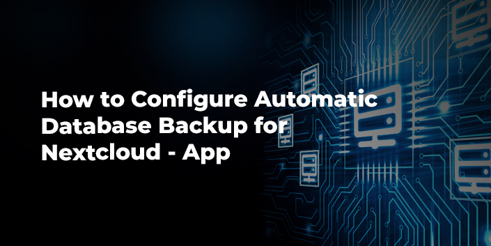 how-to-configure-automatic-database-backup-for-nextcloud-app.jpg