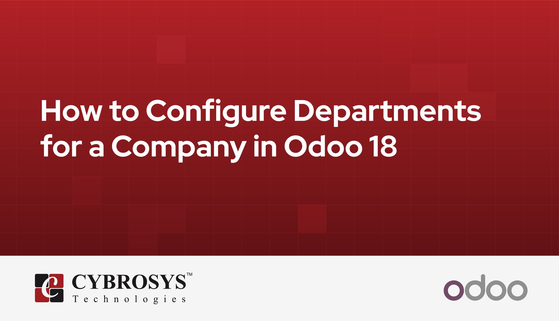 how-to-configure-departments-for-a-company-in-odoo-18.jpg